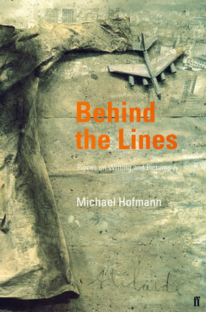 Behind the Lines: Pieces on Writing and Pictures