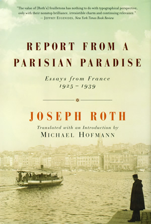 Report from a Parisian Paradise: Essays from France, 1925-1939